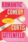 Romantic Comedy - Curtis Sittenfeld - 9780593745939