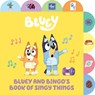 Bluey and Bingo's Book of Singy Things: A Tabbed Board Book - Penguin Young Readers Licenses - 9780593750896