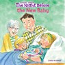 The Night Before the New Baby - Natasha Wing - 9780593751022