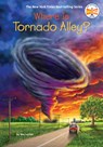 Where Is Tornado Alley? - Wes Locher - 9780593752203