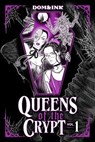 Queens of the Crypt, Vol 1: A Graphic Novel - Dom&Ink - 9780593752241