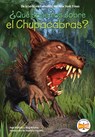 Qu sabemos sobre el Chupacabras? - Pam Pollack ; Meg Belviso ; Who Hq - 9780593752357