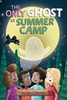 The Only Ghost at Summer Camp - Tara J. Hannon - 9780593753170