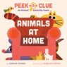 Peek-a-Clue: Animals at Home - Gideon Sterer - 9780593753569
