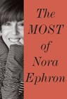 The Most of Nora Ephron - Nora Ephron - 9780593802229