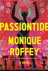 Passiontide - Monique Roffey - 9780593802472