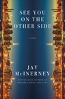 See You on the Other Side - Jay McInerney - 9780593804797