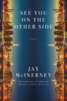 See You on the Other Side - Jay McInerney - 9780593804797