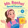 Ms. Rachel and the Special Surprise - Ms. Rachel ; Monique Dong - 9780593811252