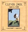 Clever Jack Takes the Cake - Candace Fleming ; G. Brian Karas - 9780593813515