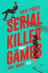 Serial Killer Games - Kate Posey - 9780593818534