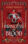 Princess of blood - sarah hawley - 9780593819975
