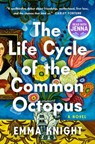 The Life Cycle of the Common Octopus: A Read with Jenna Pick - Emma Knight - 9780593830451