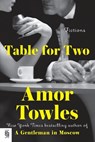 Table for Two - Amor Towles - 9780593831236