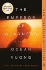 Emperor of Gladness - Ocean Vuong - 9780593831892