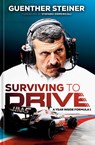 Steiner, G: Surviving to Drive - Guenther Steiner - 9780593835470