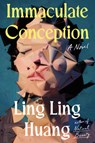 Immaculate Conception - Ling Ling Huang - 9780593850435