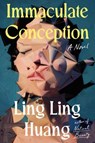 Immaculate Conception - Ling Ling Huang - 9780593850442