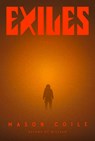 Exiles - Mason Coile - 9780593851630