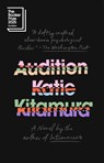 Audition - Katie Kitamura - 9780593852347