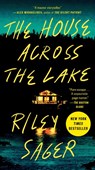 The House Across the Lake - Riley Sager - 9780593853092
