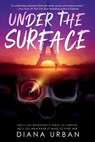 Under the Surface - Diana Urban - 9780593857236