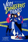 Very Dangerous Things - Lauren Muñoz - 9780593857892