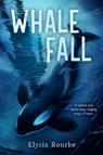 Whale Fall - Elysia Rourke - 9780593859216