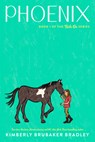 Phoenix - Kimberly Brubaker Bradley - 9780593859865