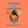Garmus, B: Lessons in Chemistry -  - 9780593862407