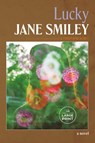 Lucky - Jane Smiley - 9780593862773