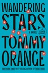 Wandering Stars - Tommy Orange - 9780593862780