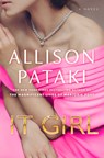 It Girl - Allison Pataki - 9780593873410