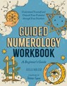 Guided Numerology Workbook - Kelli (Kelli Miller) Miller - 9780593886373