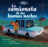 La Camioneta de Las Buenas Noches - Charlie Moon - 9780593886755