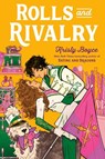Rolls and Rivalry - Kristy Boyce - 9780593899229