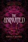 The Uninvited - Nancy Banks - 9780593900291