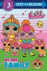 We Are Family (L.O.L. Surprise) - Random House - 9780593902127
