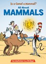 Is a Camel a Mammal? All about Mammals - Tish Rabe - 9780593903704