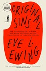 Original Sins - Eve L. Ewing - 9780593946879