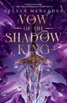 Vow of the Shadow King - Sylvia Mercedes - 9780593952214