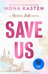 Save Us - Mona Kasten - 9780593954249