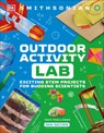 Outdoor Activity Lab 2nd Edition - Jack Challoner - 9780593964255