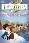 The Timekeepers: Voyage with the Vikings - SJ King - 9780593965436