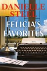 Steel, D: Felicia's Favorites - Danielle Steel - 9780593973059