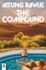Compound The - Aisling Rawle - 9780593979457