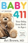 Baby 411, 11th Edition - Ari Brown - 9780593980880