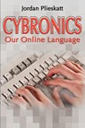 Cybronics - Jordan Plieskatt - 9780595178773