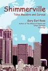 Shimmerville - Gary Earl Ross - 9780595259625