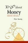 30 Lies About Money - Peter Koenig - 9780595292363